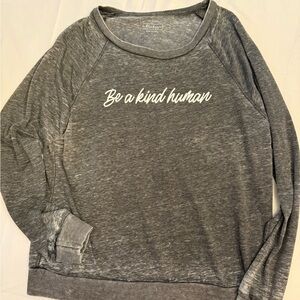 Miken Gray Long Sleeve Top "Be a Kind Human"